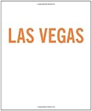 Las Vegas: An Unconventional History