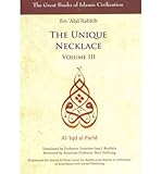The unique necklace = Al-ʿIqd al-farīd