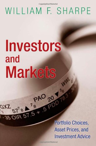 Investors and Markets Portfolio Choices Asset Prices and Investment Advice Princeton Lectures in Finance691138524