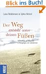 Der Weg entsteht unter deinen F��en:...