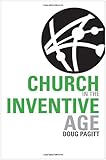 Church in the Inventive Age (Christianity Now)
