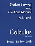 Calculus: Student Survival and Solutions Manual