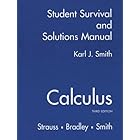 Calculus: Student Survival and Solutions Manual by  Karl J. Smith