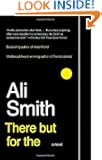 There But For The: A Novel