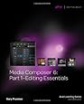 Media Composer 6: Part 1 - Editing Essentials (Avid Learning)