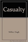 Casualty!