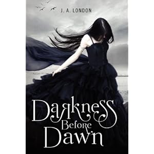 Darkness Before Dawn - J.A. London