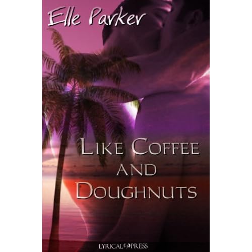 Like Coffee and Doughnuts