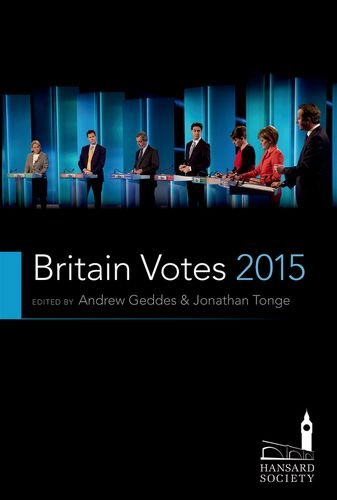 Britain Votes 2015 (Hansard Society Series in Politics & Government)