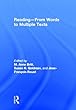 Reading - From Words to Multiple Texts