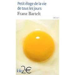 Petit �loge de la vie de tous les jours