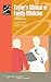 Taylor\'s Manual of Family Medicine (Spiral Manual Series)