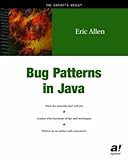 Bug Patterns in Java (Expert's Voice)