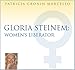 Search : Gloria Steinem: Women's Liberator