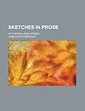 Sketches in prose; with interluding verses
