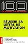 R�ussir sa lettre de motivation