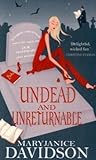 Undead and Unreturnable