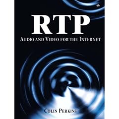 RTP. Audio and Video for the Internet.: Audio/video Tranport for the Internet (Kaleidoscope) (Gebundene Ausgabe)