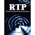 RTP: Audio and Video for the Internet (Kaleidoscope)