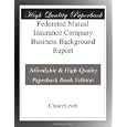 Federated Mutual Insurance Company Business Background Report'
