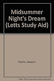 A midsummer night's dream, William Shakespeare : guide