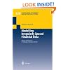 Modelling Irregularly Spaced Financial Data: Theory and Practice of Dynamic Duration Models (Lecture Notes in Economics and Mathematical Systems)