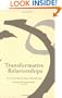 Transformative Relationships: The Control Mastery Theory of Psychotherapy