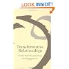 Transformative Relationships: The Control Mastery Theory of Psychotherapy