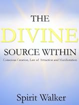 Click to Download Free Kindle Book -> The Divine Source Within