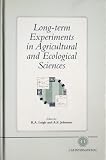 Long-term experiments in agricultural and ecological sciences : proceedings of a conference to celebrate the 150th anniversary of Rothamsted Experimental Station, held at Rothamsted, 14-17 July 1993