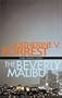 The Beverly Malibu: A Kate Delafield Mystery