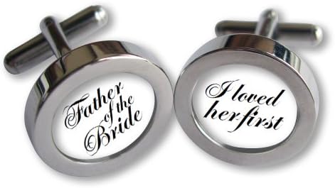 Father of the Bride Cufflinks - Handmade - I loved her first - Black Script Font White Background