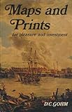 Maps and prints for pleasure and investment