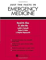 Just the Facts in Emergency Medicine Just the Facts in Emergency Medicine