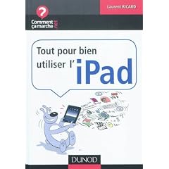 Tout pour bien utiliser l'iPad