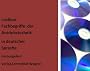 wichtige Technische Begriffe kurz erklaert: Glossar der Antriebstechnik in deutsch - Technical Lexicon: Descriptions / definitions of technical terms (drive engineering) in german language