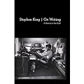 On Writing: A Memoir of the Craft
