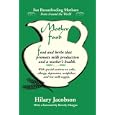 Mother Food: A Breastfeeding Diet Guide with Lactogenic Foods... by Hilary Jacobson