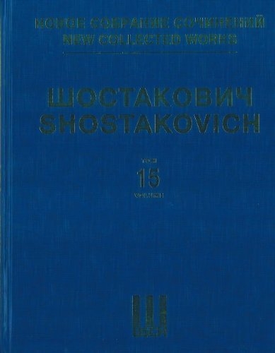 Symphony No. 15. New collected works of Dmitri Shostakovich. Vol. 15. Full Score., by Shostakovich Dmitri