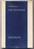 The Afterlife: Poems