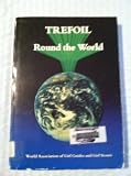 Trefoil round the world