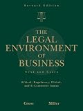 Study Guide for Cross/Miller's The Legal Environment of Business, 7th