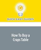 How To Buy a Craps Table
