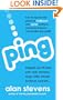 Ping: How To Tap Into The Power of Traditional & Social Media To Massively Improve Your Profile & Profits