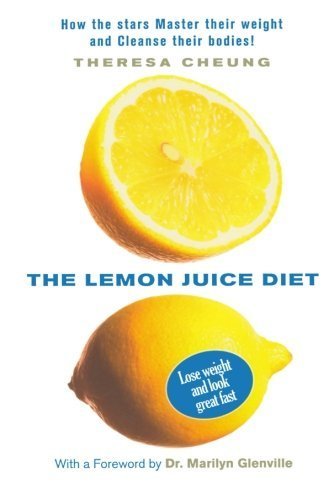 The Lemon Juice Diet by Cheung, Theresa (2008) Paperback