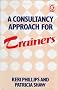A Consultancy Approach for Trainers