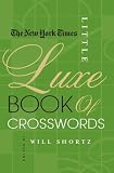 The New York Times Little Luxe Book of Crosswords