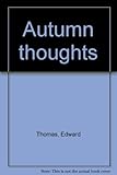 Autumn thoughts