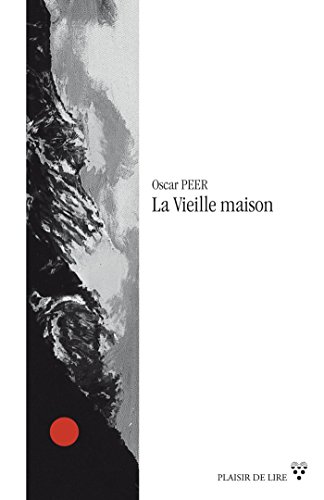 La vieille maison (Collection Aujourd'hui) (French Edition)