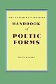 The Teachers and Writers Handbook of Poetic Forms